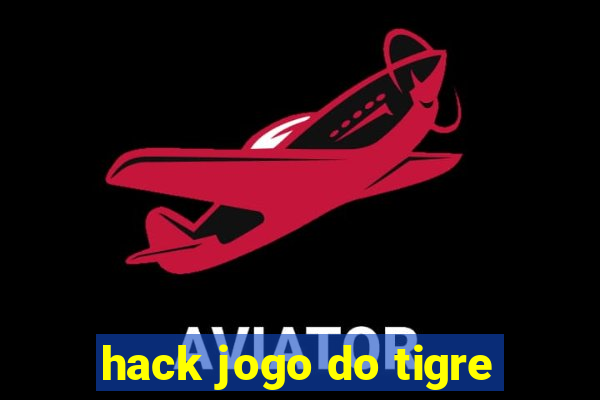 hack jogo do tigre